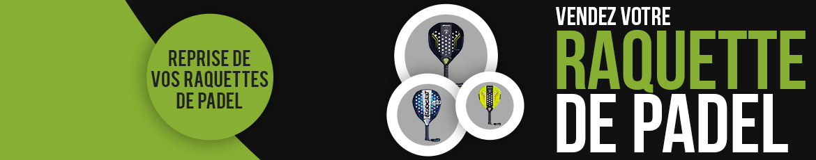 Vendez votre raquette de padel